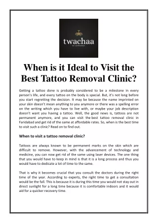 when is it ideal to visit the best tattoo removal