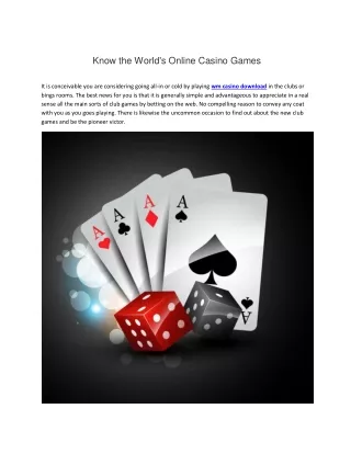 Know the World's Online Casino Games