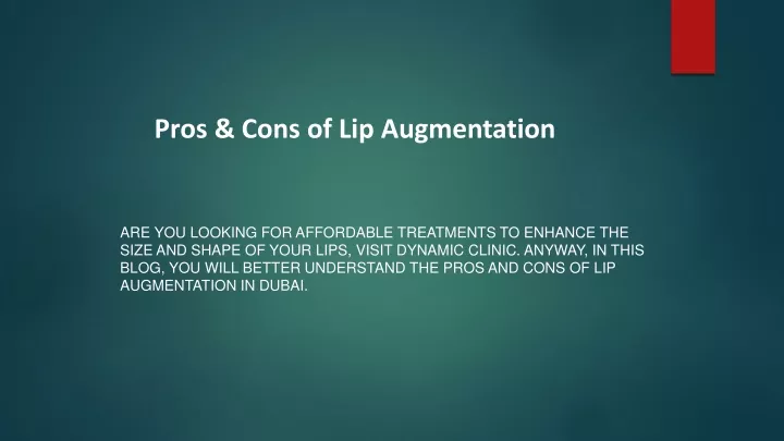 pros cons of lip augmentation