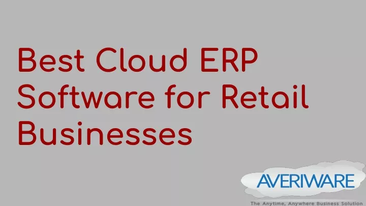best cloud erp software for retail businesses