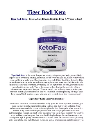 Seven Reasons Why You Are A Rookie In Tiger Bodi Keto.