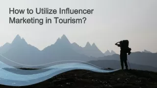 how to how to utilize marketing in tourism