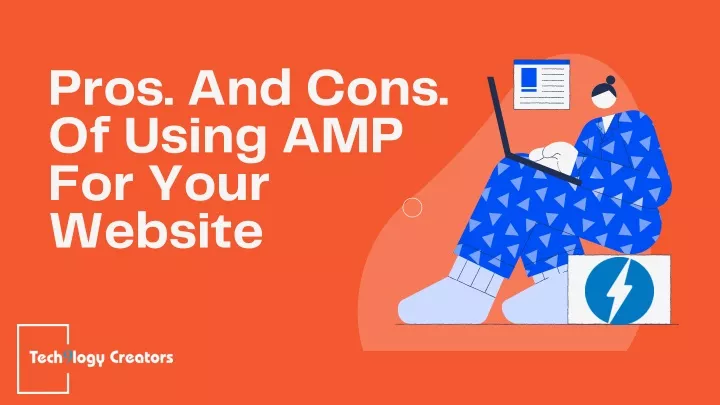 pros and cons of using amp for your website