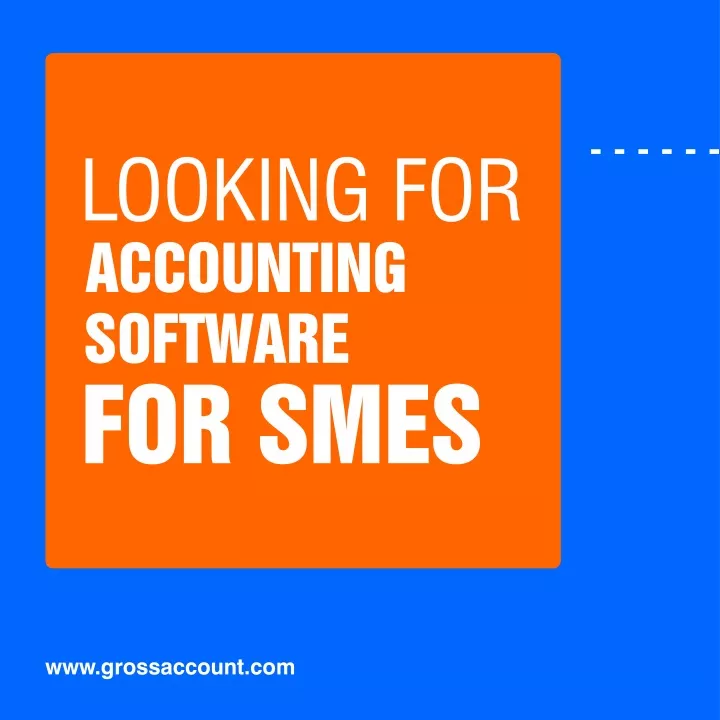 looking for accounting software for smes