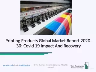 Printing Global Market Growth Opportunity, Forecast 2020 To 2023