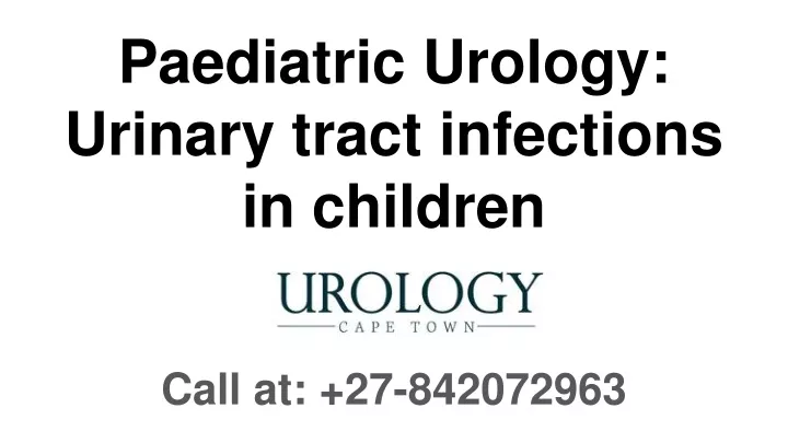 paediatric urology urinary tract infections in children