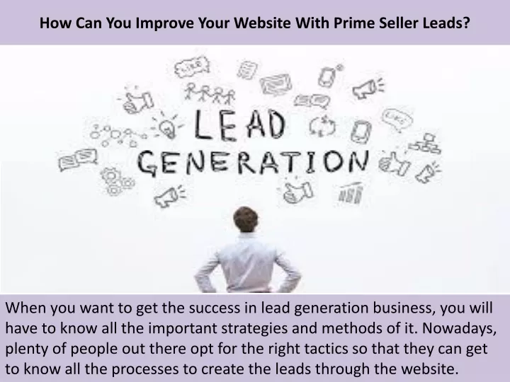 how can you improve your website with prime seller leads