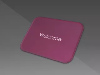 welcome