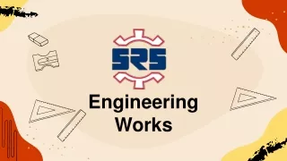 SRS Engineering Works - ISO Certified 9001:2015