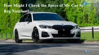 How to Verify Car Spec in Car Analytics With Reg?