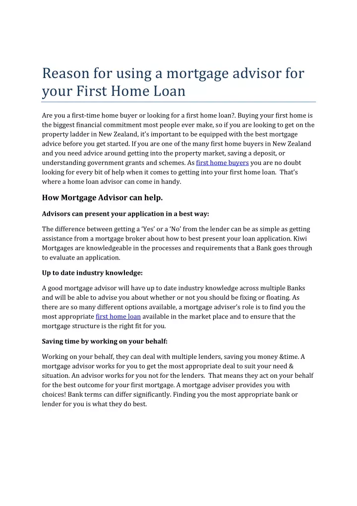 reason for using a mortgage advisor for your