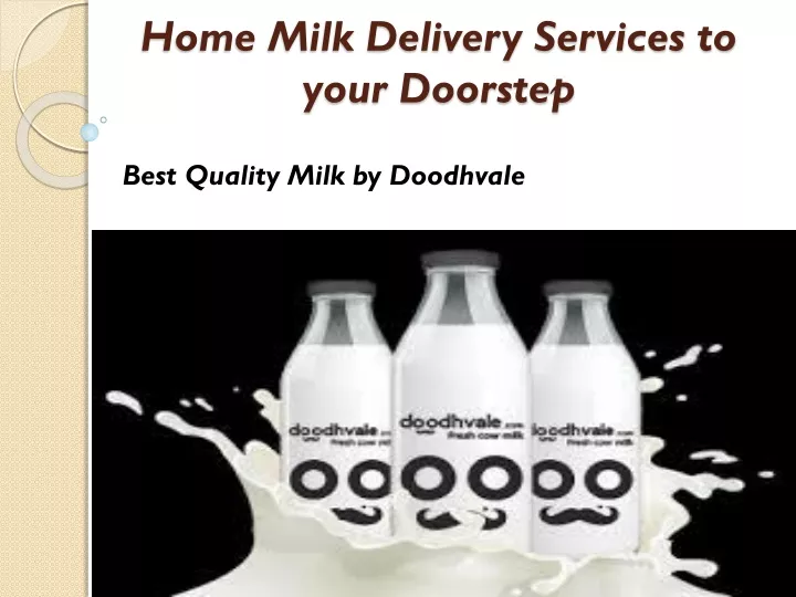home milk delivery services to your doorstep