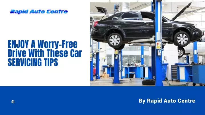 enjoy a worry free drive with these car servicing