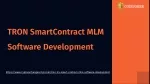 TRON (TRX) Smart Contract MLM Software Development - slide 1