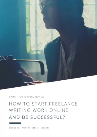 How to start freelance writing work online and be successful?