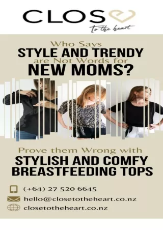 Who Says Style and Trendy are Not Words for New Moms? Prove them Wrong with Stylish and comfy Breastfeeding Tops