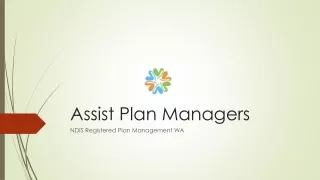 Assist Plan Managers |NDIS Registered Plan Management