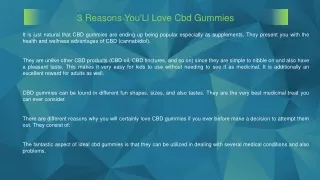 3 Reasons You'Ll Love Cbd Gummies