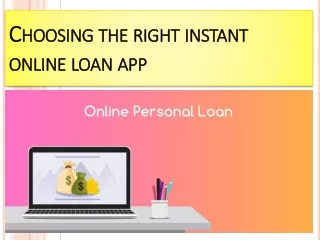 Choosing the right instant online loan app
