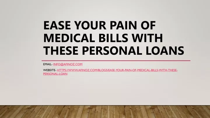 ease your pain of medical bills with these