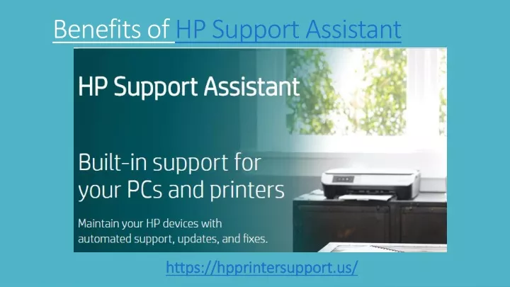 benefits of hp support assistant