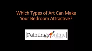 which types of art can make your bedroom attractive