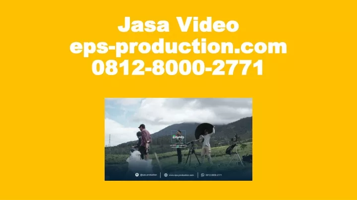 jasa video eps production com 0812 8000 2771