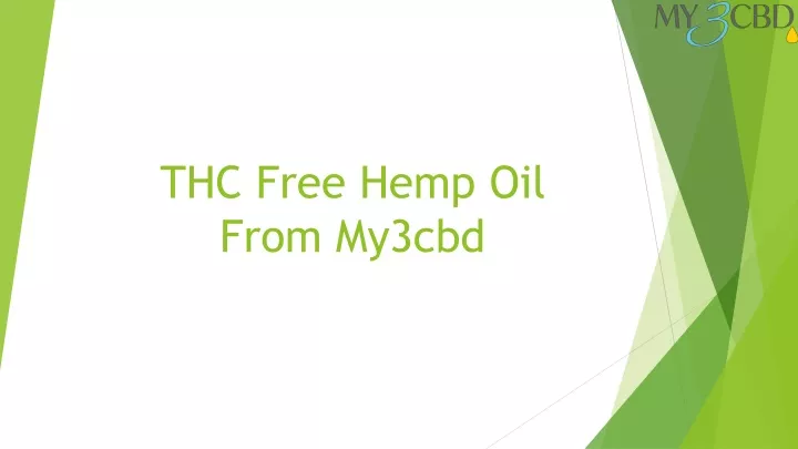thc free hemp oil from my3cbd
