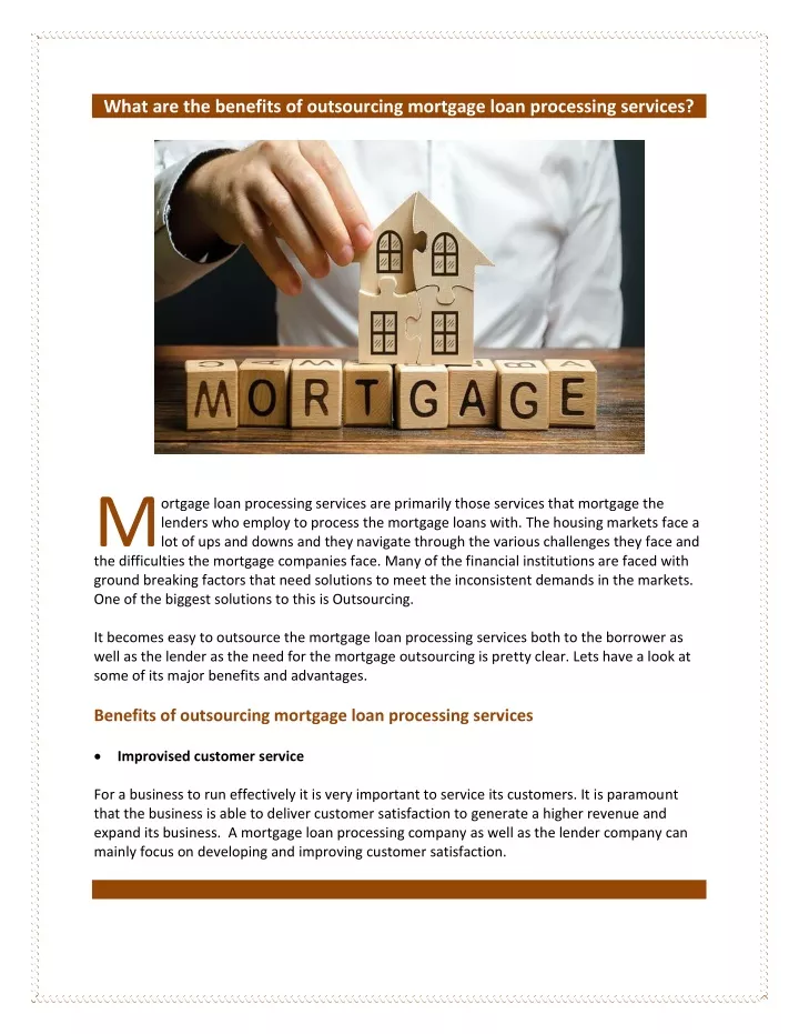 what are the benefits of outsourcing mortgage