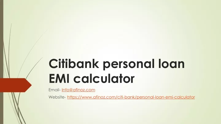 citibank personal loan emi calculator email