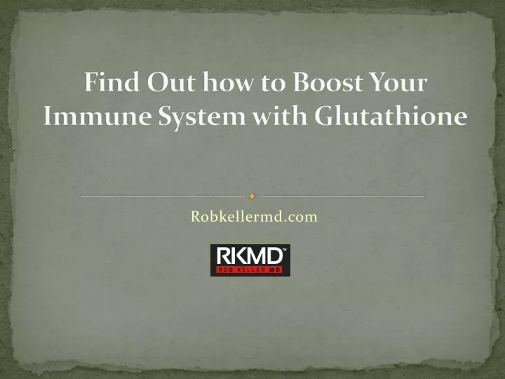 find out how to boost your immune system with glutathione