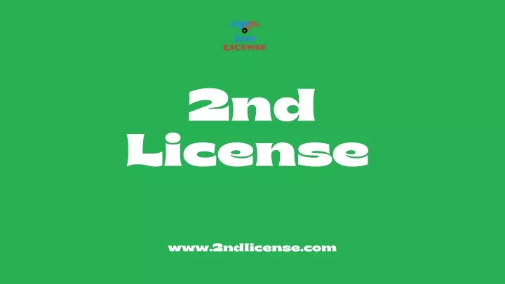 2 nd license