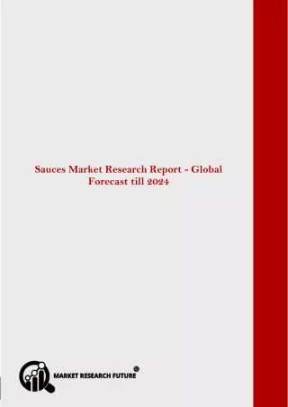 the global sauces market is predicted to touch