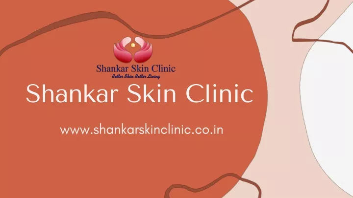shankar skin clinic