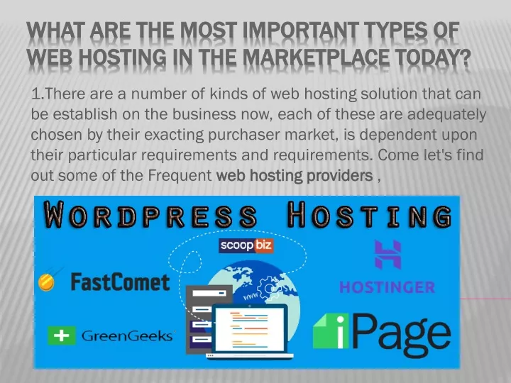 what are the most important types of web hosting in the marketplace today