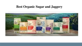 best organic sugar and jaggery