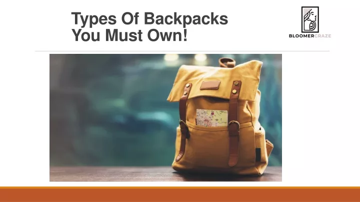 types of backpacks y ou must own