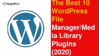the best 10 wordpress file manager media library