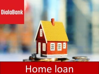 h ome loan