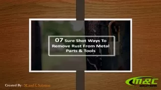 07 Sure Shot Ways to Remove Rust From Metal Parts & Tools