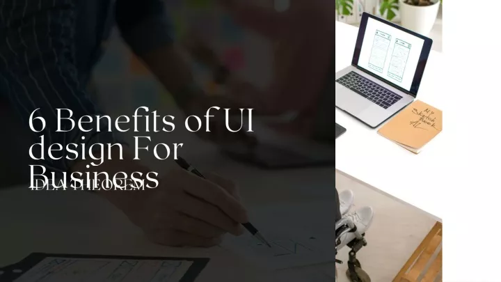 6 benefits of ui design for business