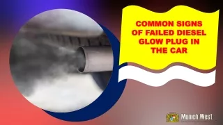 common signs of failed diesel glow plug in the car