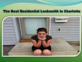 The Best Residential Locksmith in Charlotte