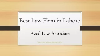 Leading Law firm in Lahore - Get Any Legal Services By Top Law firms in Lahore (2020)