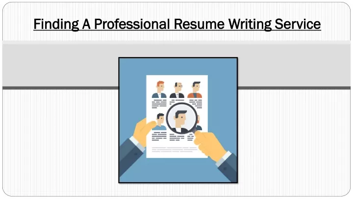 finding a professional resume writing service