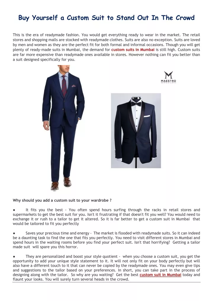buy yourself a custom suit to stand
