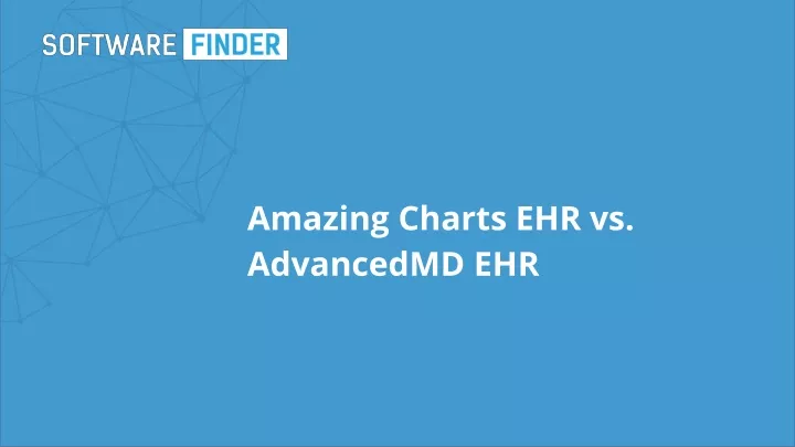 amazing charts ehr vs advancedmd ehr