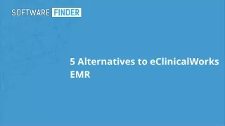 5 alternatives to eclinicalworks emr