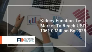 Kidney Function Test Market Overview To 2020- 2027
