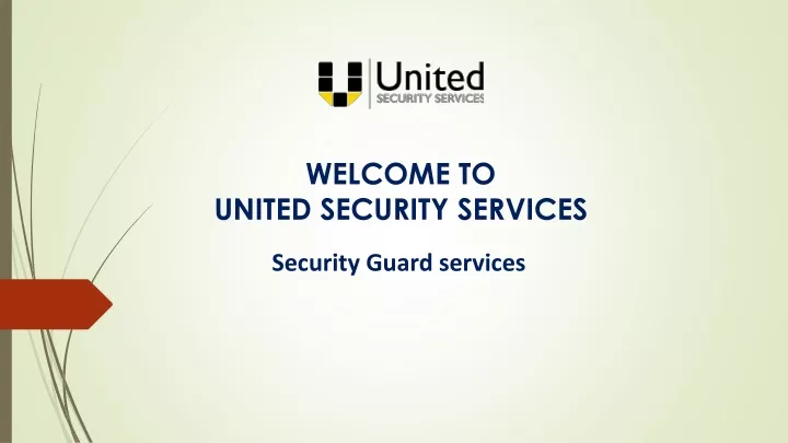 welcome to united security services